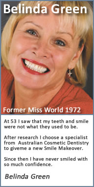 At 53 I noticed my teeth and smile were deteriorating rapidly. Through recommendations and several hours searching the internet I came across the Cosmetic Dentists of Australia web site and learnt how this group of dentists have all been trained at one of Americas Premier Dental Training Institutes, the Las Vegas Institute of advanced dental studies. I chose one of these CDA dentists to give me a New Smile makeover, and since then I have never smiled with so much confidence. My new smile changed my life…. I did it….. Why don’t you.?.